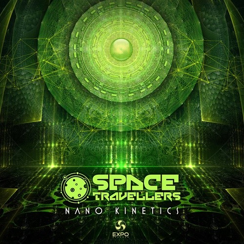 Space Travellers - Nano Kinetics EP (2019)
