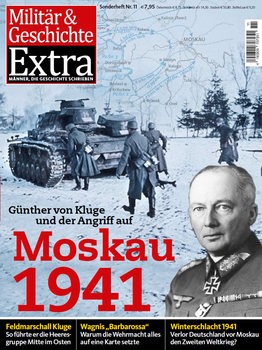 Moskau 1941 (Militar & Geschichte Extra 11)