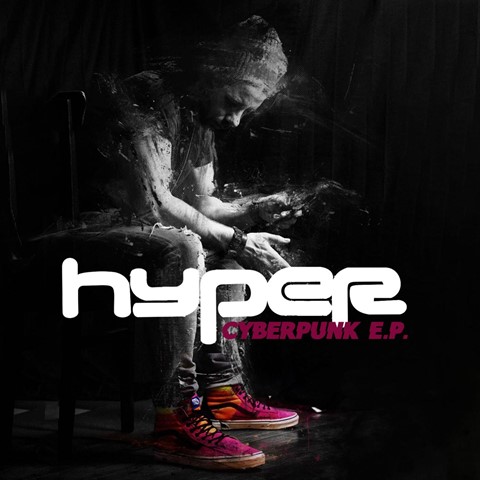 Hyper - Cyberpunk [EP] (2019)