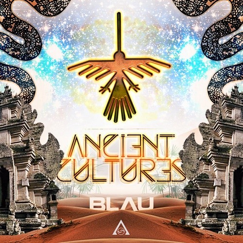 Blau Transition - Ancient Cultures EP (2019)