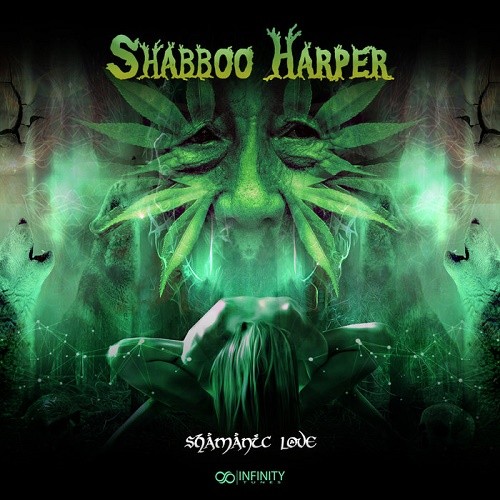 Shabboo Harper - Shamanic Love EP (2019)