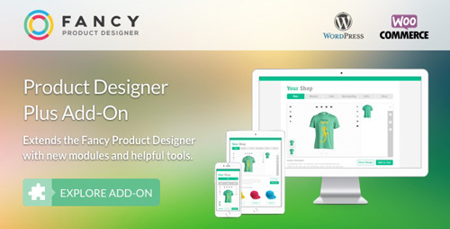 CodeCanyon - Fancy Product Designer Plus Add-On v1.2.1 - WooCommerce WordPress - 17976317
