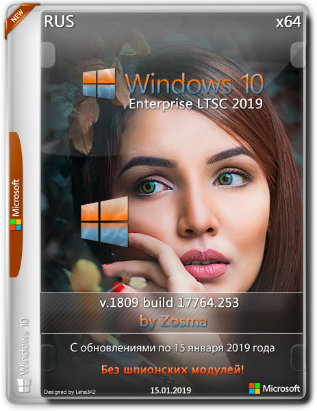 Windows 10 Enterprise LTSC 2019 x64 v.1809 by Zosma 15.01.2019 (RUS)