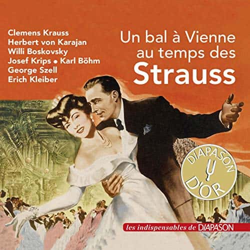 Un Bal À Vienne Au Temps Des Strauss (Les Indispensables De Diapason) (2018) FLAC