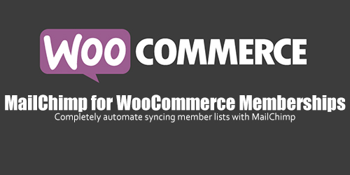 WooCommerce - MailChimp for WooCommerce Memberships v1.0.7