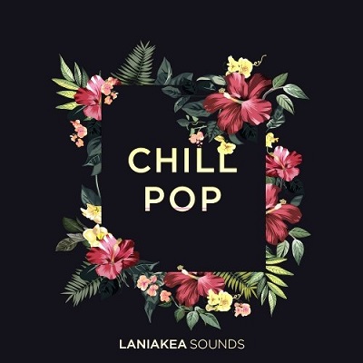 Laniakea Sounds - Chill Pop (WAV)