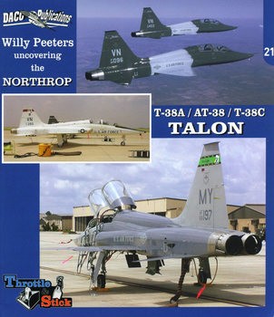 Northrop T-38A / AT-38 / T-38C Talon (Uncovering the 21)