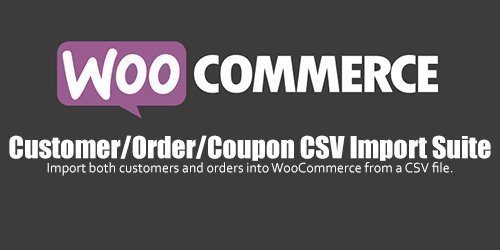 WooCommerce - Customer/Order/Coupon CSV Import Suite v3.5.5