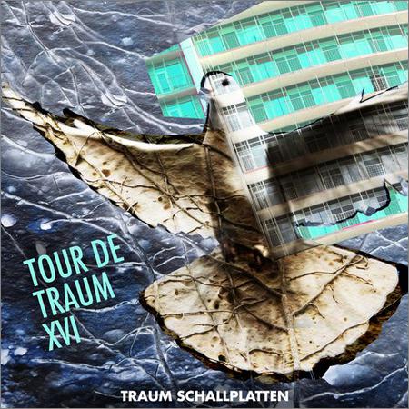 VA - Tour De Traum XVI (Mixed by Riley Reinhold) (2019)