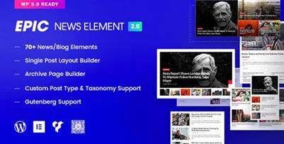 CodeCanyon - Epic News Elements v2.1.0 - News Magazine Blog Element & Blog Add Ons for Elementor ...