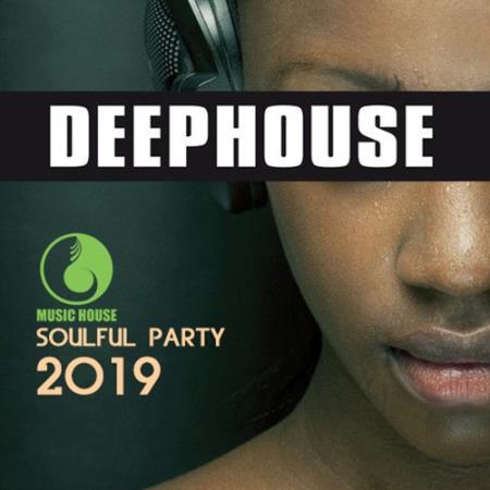Deep House: Soulful Party (2019)