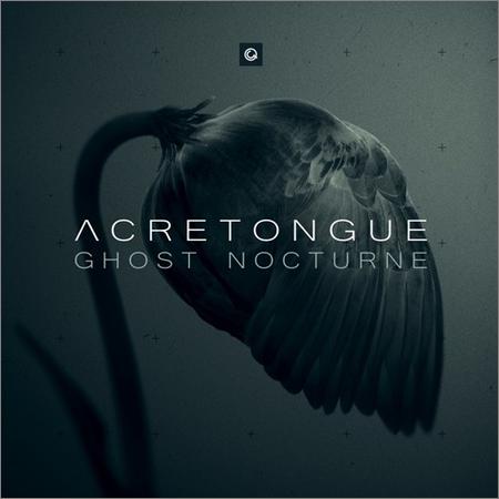 Acretongue - Ghost Nocturne (2019)