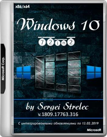 Windows 10 v.1809.17763.316 72in2 by Sergei Strelec (x86/x64/RUS)