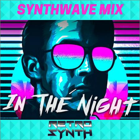 VA - In The Night (Synthwave Mix) (2018)