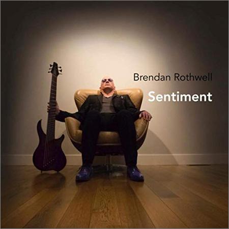 Brendan Rothwell - Sentiment (2019)