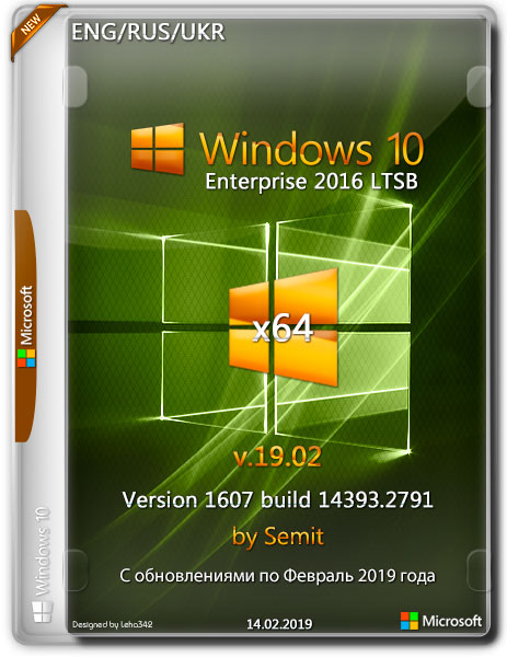 Windows 10 Enterprise LTSB x64 14393.2791 by Semit (ENG/RUS/UKR/2019)
