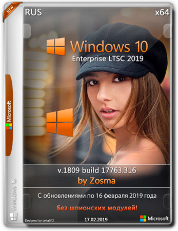 Windows 10 Enterprise LTSC 2019 x64 v.1809 by Zosma 16.02.2019 (RUS)