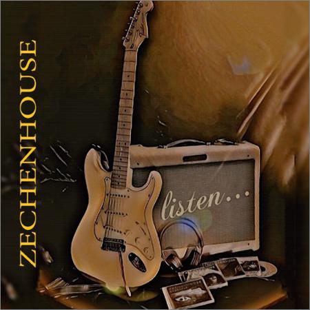 Zechenhouse - ...Listen (2018)