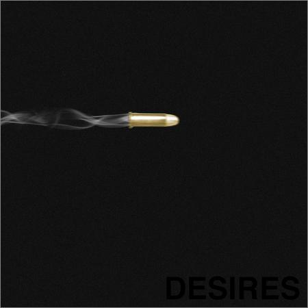 Sound Of A Gunshot - Desires (2019)