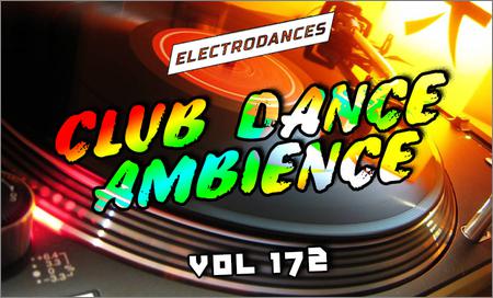 VA - Club Dance Ambience vol.172 (2019)