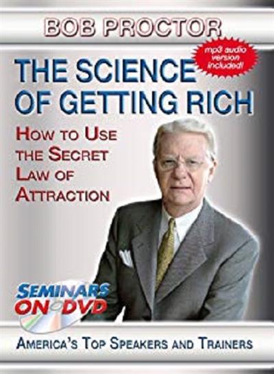 Bob Proctor - The Science of Getting Rich Seminar 2016