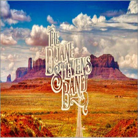 The Duane Stevens Band - Highway Love Songs (2019)