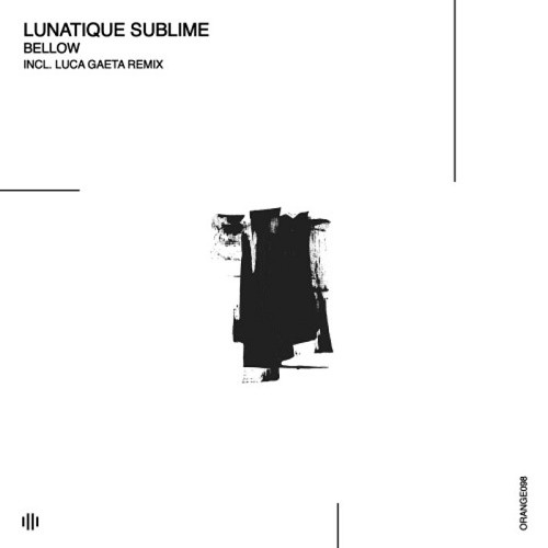 Lunatique Sublime - Bellow EP (2019)