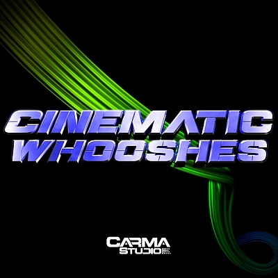 Carma Studio - Cinematic Whooshes (WAV)