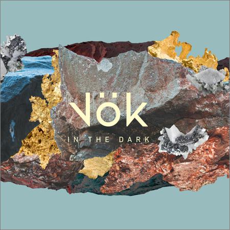 Vok - In The Dark (2019)