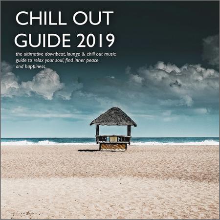 VA - Chill Out Guide 2019 (Good Vibes Only) (2019)