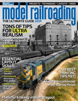 Model Railroader: The Ultimate Guide - Special 2019