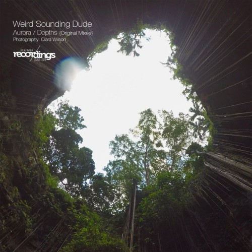Weird Sounding Dude - Aurora; Depths (Original Mix's) [2019]