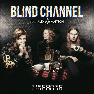Blind Channel - Timebomb (Single) (2019)