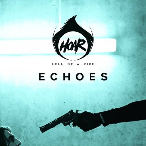 Hell of a Ride - Echoes (Single) (2019)