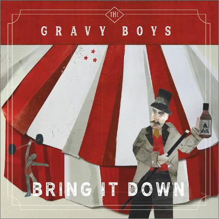 The Gravy Boys - Bring It Down (2019)