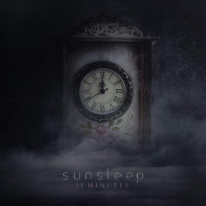 Sunsleep - 11 Minutes (Single) (2019)