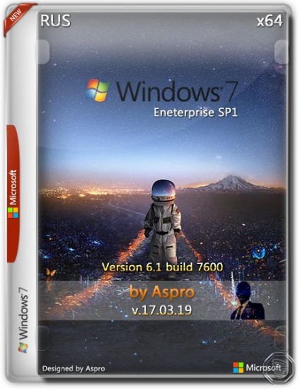 Windows 7 Enterprise SP1 by Aspro v.17.03.19 [x64/RUS/2019]