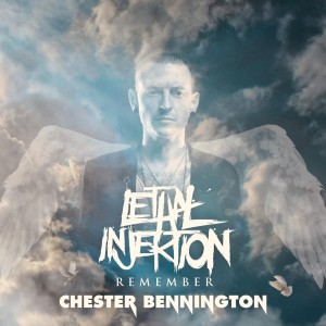 Lethal Injektion - Remember Chester Bennington (Deluxe Edition) (2019)