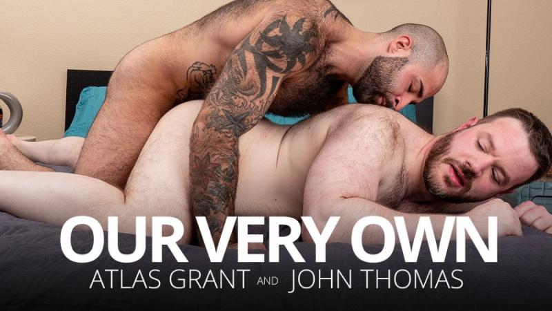 BearFilms - Atlas Grant and John Thomas - Our Very Own