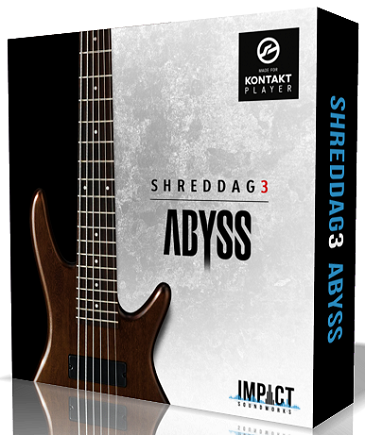 Impact Soundworks - Shreddage 3 Abyss (KONTAKT)