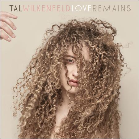 Tal Wilkenfeld - Love Remains (2019)