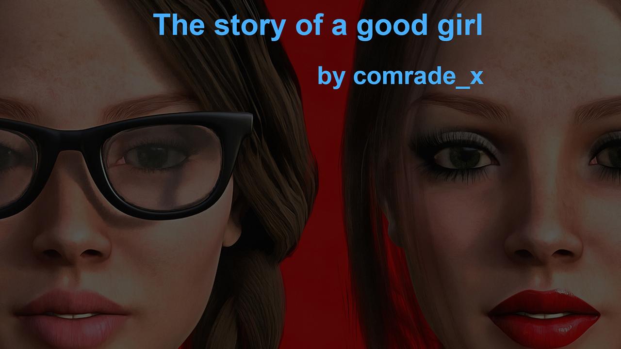 The Story Of A Good Girl - Version 1.0 by Comrade_x Win/Mac/Android