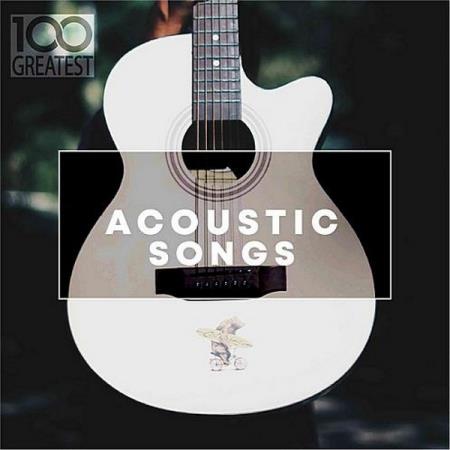 VA - 100 Greatest Acoustic Songs (2019)