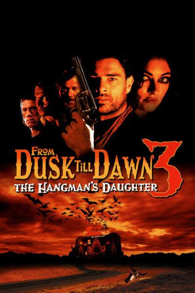 From Dusk Till Dawn 3 The Hangmans Daughter 1999 1080p BluRay x264-UNTOUCHABLES