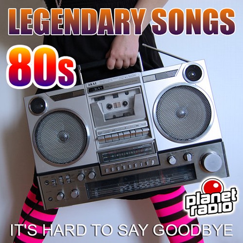 Legendary Songs 80s (2019)