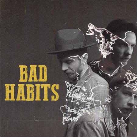 Bad Habits - Bad Habits (2019)