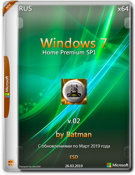 Windows 7 Home Premium SP1 x64 by Batman v.02 (RUS/2019)