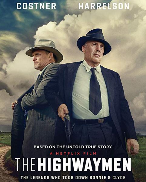 Разбойники с большой дороги / The Highwaymen (2019)