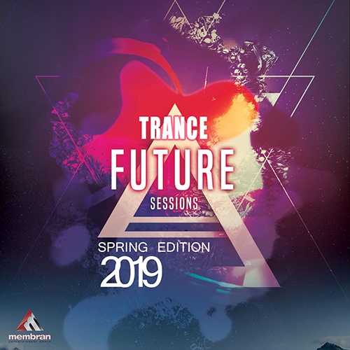 Future Trance Sessions: Spring Edition (2019)