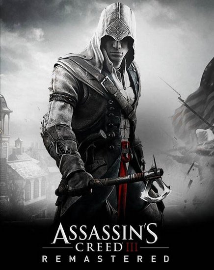 Assassin's Creed III Remastered (2019/RUS/ENG/MULTi/RePack by =nemos=) PC
